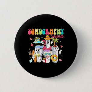 Sonography Squad Summer Vibe Float Ultrasound Tech 6 Cm Round Badge