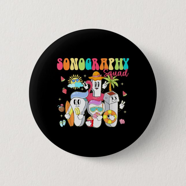 Sonography Squad Summer Vibe Float Ultrasound Tech 6 Cm Round Badge (Front)
