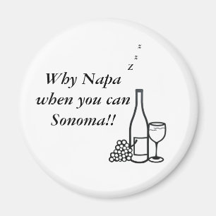 Sonoma Valley wine lovers Magnet