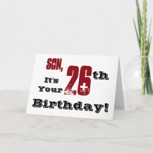 Son's 26th birthday greeting in black, red, white. card
