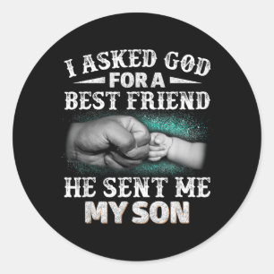 Sons Father Emotional Sayings Dad And Son Bonding Classic Round Sticker
