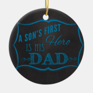 Son's First Hero is Dad Blue Chalkboard Ceramic Tree Decoration