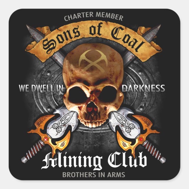 SONS OF COAL MINING CLUB SQUARE STICKER (Front)