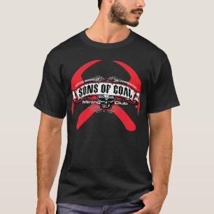 SONS OF COAL MINING CLUB T-Shirt