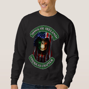 Sons Of Ireland American Chapter St Patrick s Day Sweatshirt