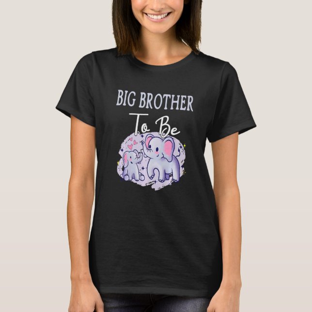 Soon Big Brother To Be Elephants Baby Shower Gende T-Shirt (Front)