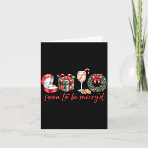 Soon merry'd our first christmas engaged couple xm card