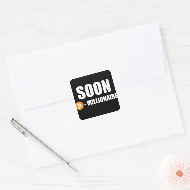 Soon Millionaire-Bitcoin Crypto  Square Sticker (Envelope)