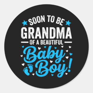 Soon To Be A Grandma Of A Beautiful Little Boy Classic Round Sticker