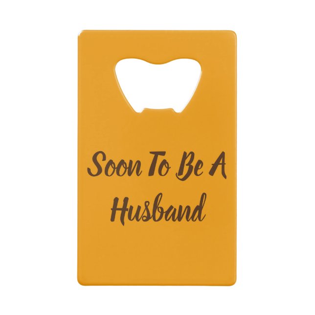 Soon To Be A Husband (Front)