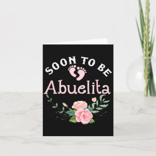Soon To Be Abuelita Promoted To New Grandma Spanis Card