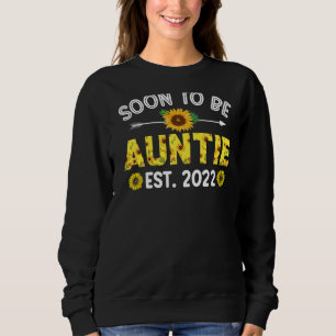 Soon To Be Auntie Pregnancy Announcement Aunt Sweatshirt