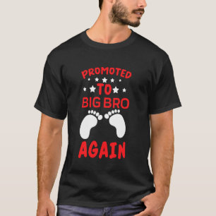Soon to Be Big Bro Again I'm Going to Be A Big Bro T-Shirt