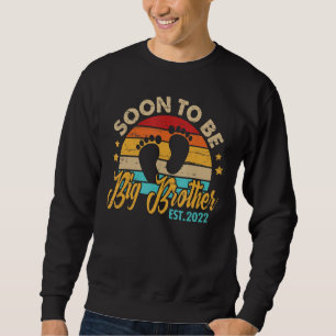 Soon To Be Big Brother 2022 For Men Father's Day Sweatshirt