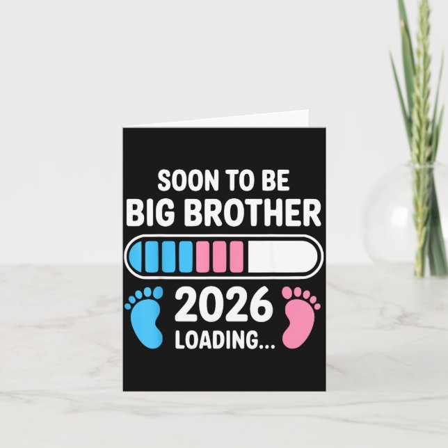 Soon To Be Big Brother 2026 New First Time Brother Card (Front)