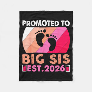 Soon To Be Big Sister 2026 Funny Promoted To Big S Fleece Blanket