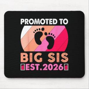 Soon To Be Big Sister 2026 Funny Promoted To Big S Mouse Mat