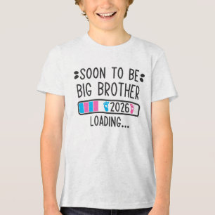 Soon to Be Brother 2026 Loading Pregnancy Announce Tri-Blend Shirt