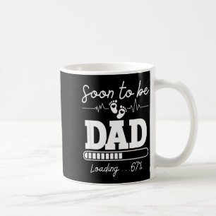 Soon To Be Dad 2026 Loading 67% New Baby Pregnancy Coffee Mug