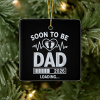 Soon to Be Dad 2026 Loading Pregnancy Announcement