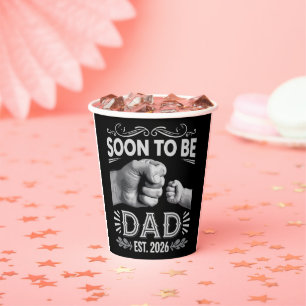 Soon to be Dad 2026 Pregnancy Announcement Paper Cups