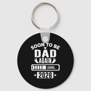 Soon To Be Dad Again 2026 Loading New Baby Announc Key Ring