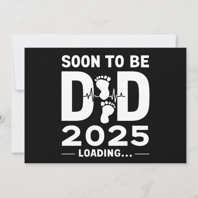 Soon To Be Dad Est 2025 New Dad To Be  Invitation (Front)