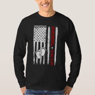 Soon To Be Dad, First Time Daddy Promoted To Daddy T-Shirt