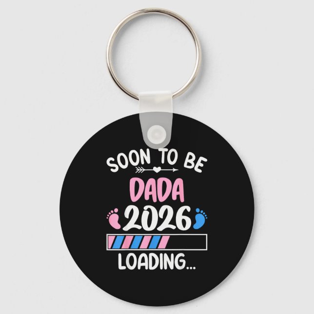 Soon To Be Dada 2026 Promoted To Dada Est 2026  Key Ring (Front)