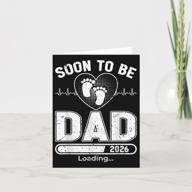 Soon To Be Daddy 2026 First Time Dad Promoted  Card (Front)