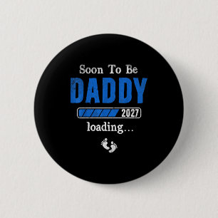 Soon to be daddy 2027 est 2027 father's day first 6 cm round badge