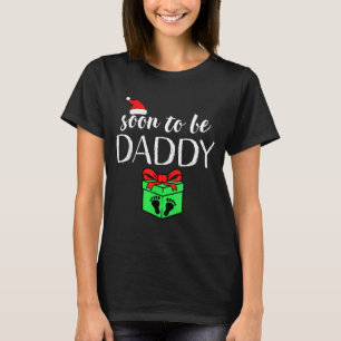 Soon To Be Daddy Christmas Funny Pregnancy Announc T-Shirt