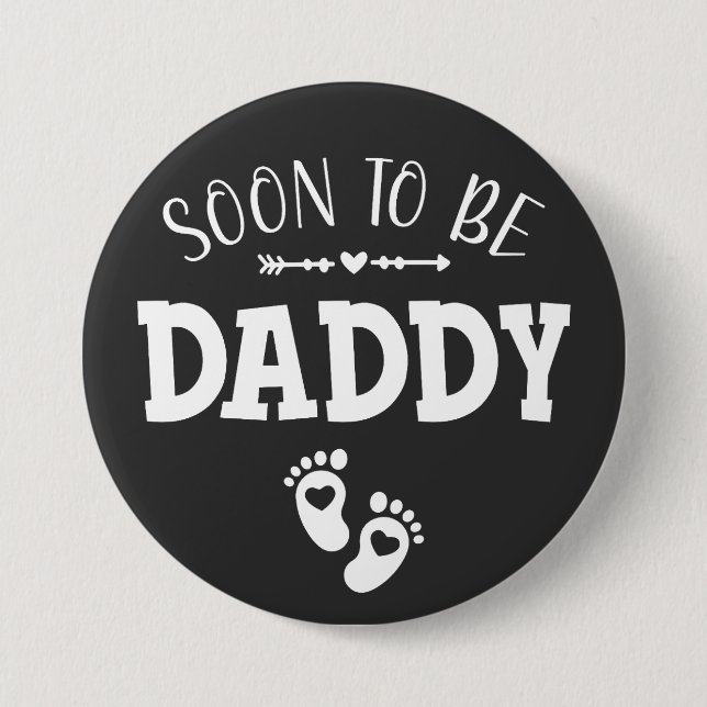 Soon to Be Daddy Promoted to Daddy Round 7.5 Cm Round Badge (Front)