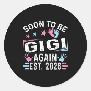 Soon To Be Gigi Again Est. 2026 Vintage Gigi Classic Round Sticker