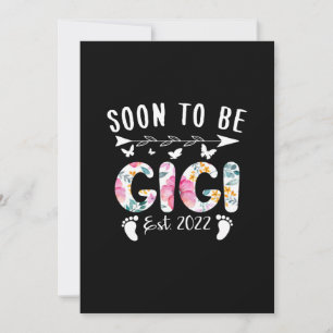 Soon To Be Gigi Est 2022 Floral New Grandma Mother Save The Date