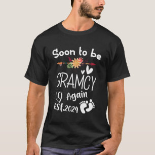 Soon To Be Gramcy Again Est2024 Baby Shower Pregna T-Shirt
