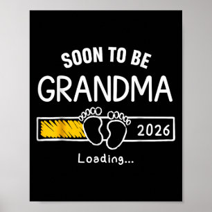 Soon To Be Grandma 2026 Loading Pregnancy Announce Poster
