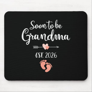 Soon To Be Grandma 2026  Mouse Mat