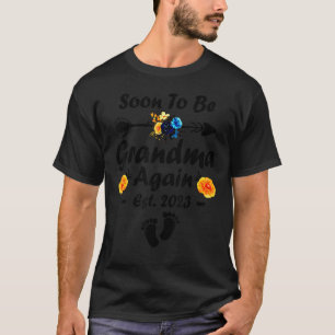 Soon To Be Grandma Again 2023 Promoted To New Gran T-Shirt
