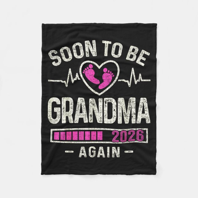 Soon To Be Grandma Again 2026 Expecting Baby Grand Fleece Blanket (Front)