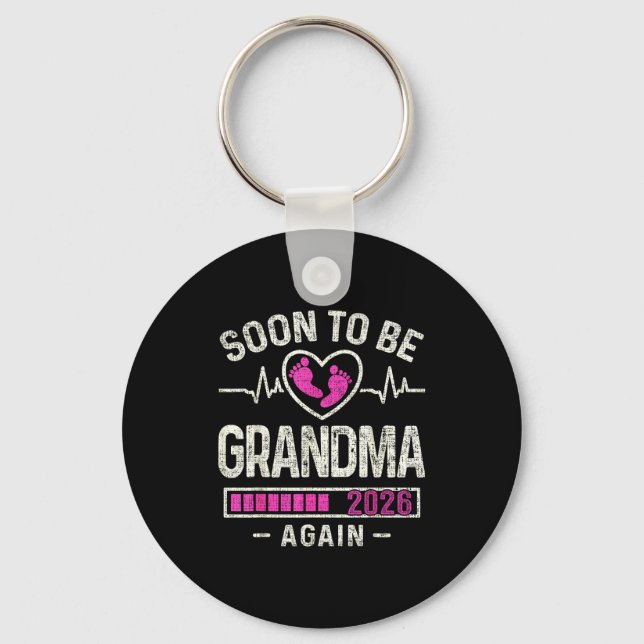 Soon To Be Grandma Again 2026 Expecting Baby Grand Key Ring (Front)