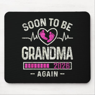 Soon To Be Grandma Again 2026 Expecting Baby Grand Mouse Mat