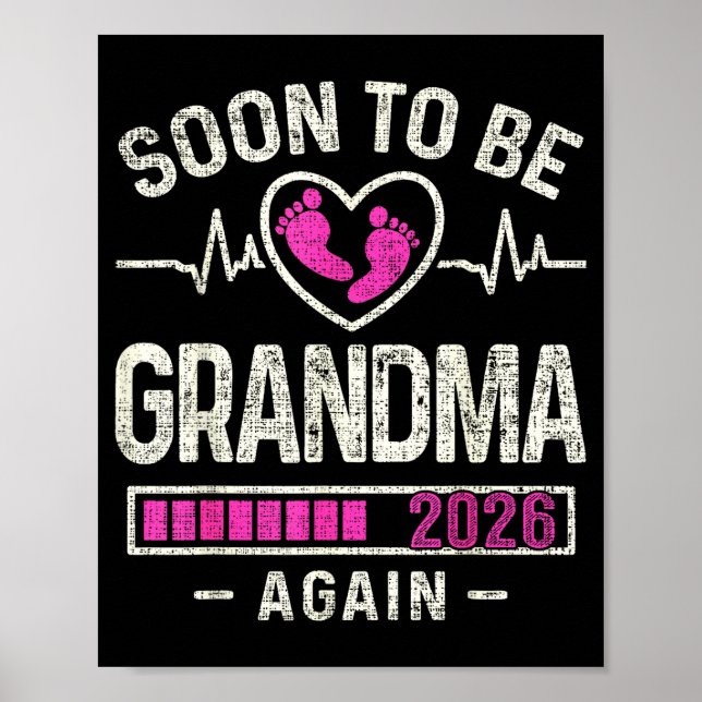 Soon To Be Grandma Again 2026 Expecting Baby Grand Poster (Front)
