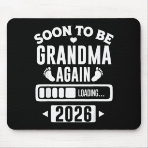 Soon To Be Grandma Again 2026 Loading New Baby Ann Mouse Mat