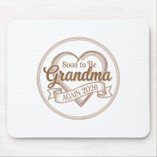 Soon To Be Grandma Again 2026 Loading Pregnancy An Mouse Mat