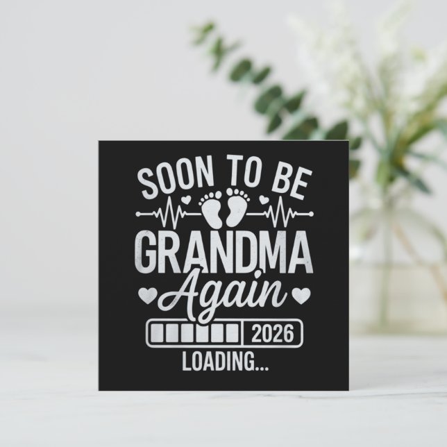 Soon to Be Grandma Again 2026 Loading Pregnancy  Invitation (Standing Front)