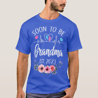 Soon To Be Grandma Est 2023 Floral Pregnancy Annou T-Shirt