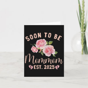 Soon To Be Grandma Est 2025 Mommom Pregnancy Annou Card