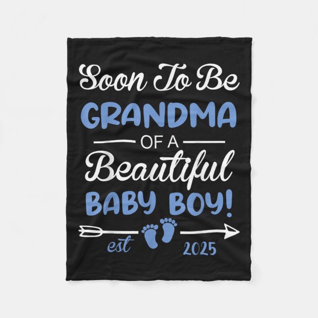 Soon To Be Grandma Of Beautiful Baby Boy Reveal  Fleece Blanket (Front)