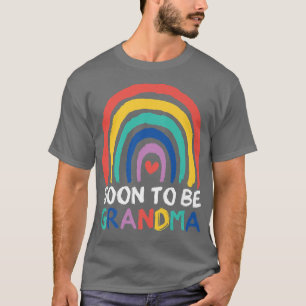 Soon To Be Grandma Rainbow Mother's Day Gender Rev T-Shirt